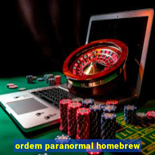 ordem paranormal homebrew